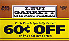 LEVI GARRETT CHEWING TOBACCO 12 COUNT PROMO